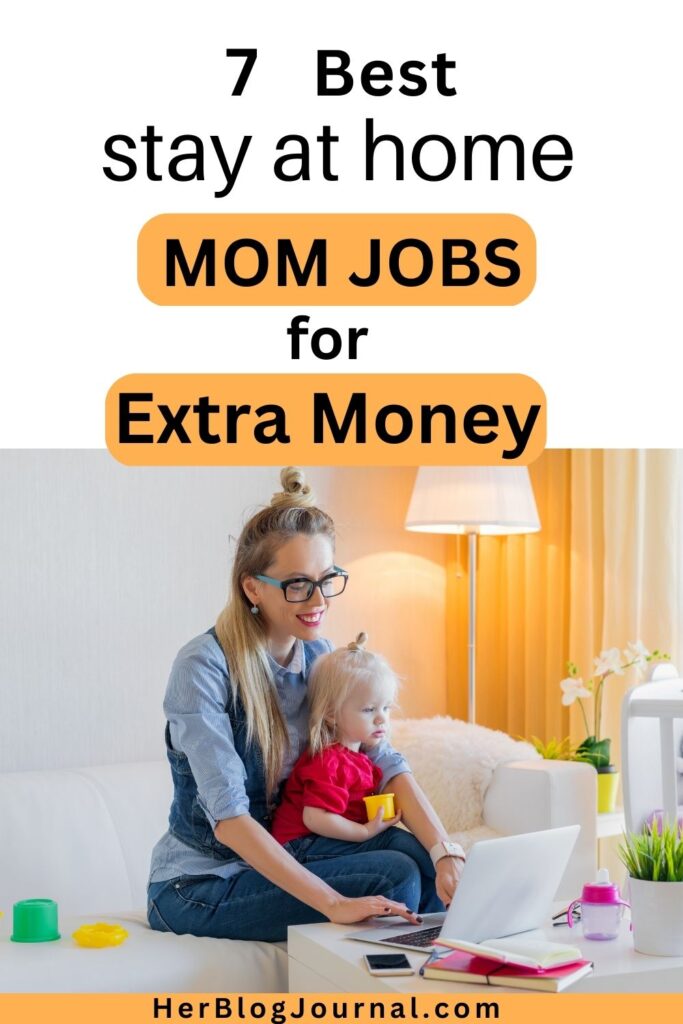 best stay at home mom jobs to make extra money with these online work from home jobs