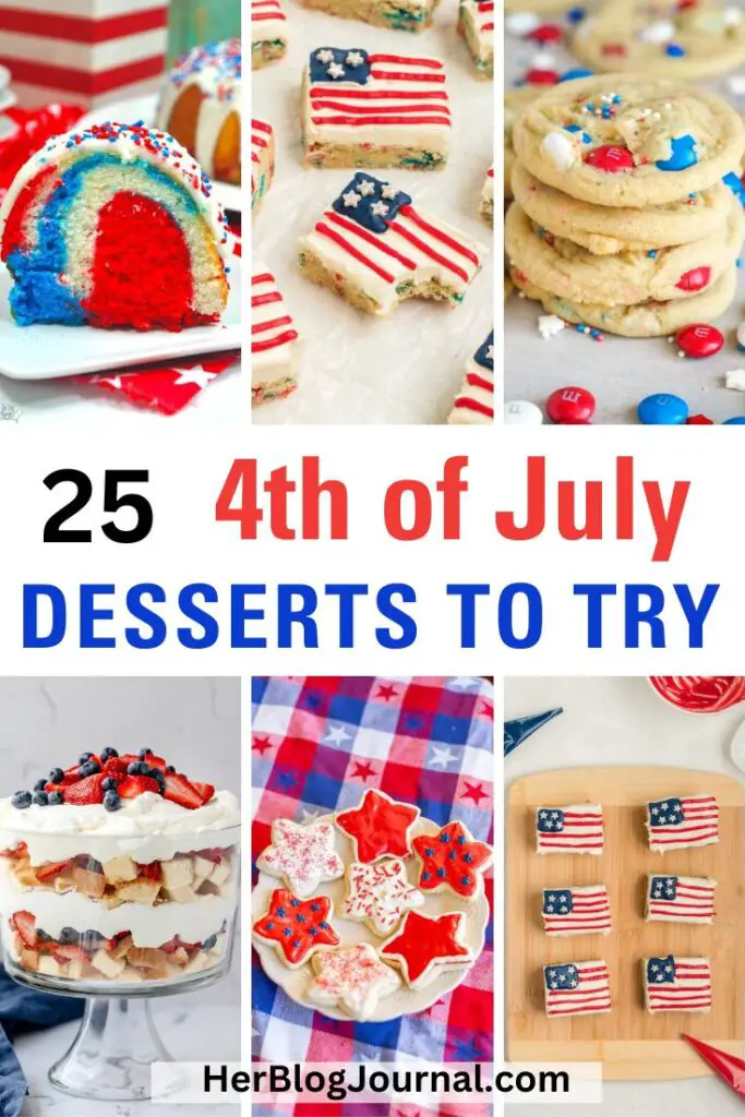 easy 4th of July desserts from American flag dessert, red, white , blue desserts and cookies to cakes.
